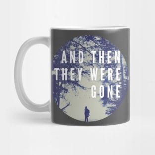 And Then They Were Gone Logo Mug